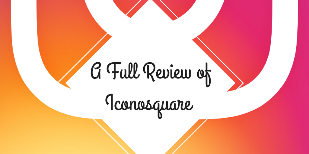 A Full Review of Iconosquare