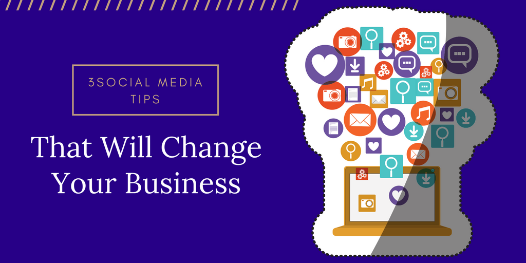 30 Social Media Marketing Tips That Will Change Your Business
