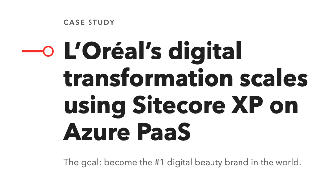 Loreal Case Study Sitecore XP