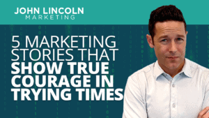 5 Marketing Stories That Show Courage in 2020