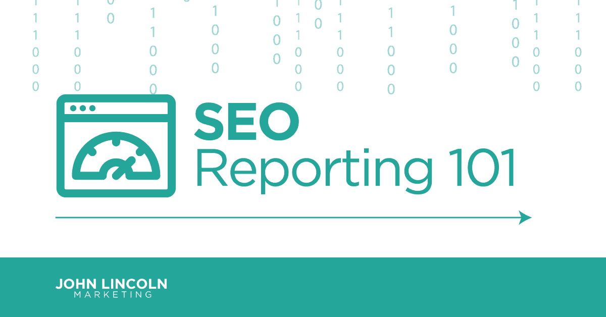 SEO Reporting 101