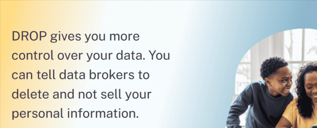 Source: https://privacy.ca.gov/drop/